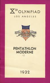 Sport olympique depuis 1912, le pentathlon moderne c'est 1 sport 5 disciplines : Xth Olympiad Los Angeles Pentathlon Moderne 1932 Agon Sportsworld
