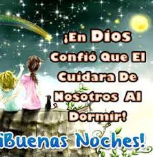 imagenes de buenas noches con frases cristianas de dios imagenes de buenas noches postales de buenas noches buenas noches hermanos