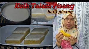 8 buah pisang raja/tanduk 150 gr tepung terigu 125 gr gula pasir 250 ml santan 2 lembar daun pandan. Kuih Talam Pisang Wadai Batil Pisang Kuih Tradisi Banjar Dan Melayu Youtube