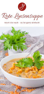 Rezept Fur Eine Schon Warmende Rote Linsensuppe Einfach Und Gut Rezept Linsensuppe Rezept Rote Linsensuppe Linsensuppe