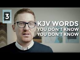 KJV Words You Don't Know You Don't Know
