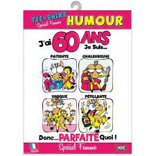 Tee Shirt Humour 60 Ans Femme