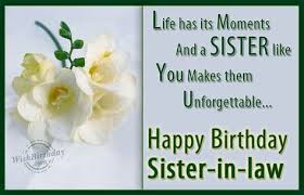 Happy birthday sister in law happy birthday pinterest. 32 Special Sister In Law Quotes Ideas