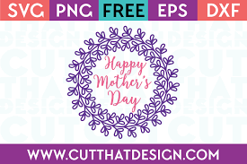 Download Happy Mother S Day Wreath Design Cut That Design