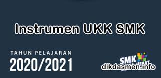 Sudah tak terasa kita sudah masuk ke akhir semester genap. Instrumen Soal Dan Verifikasi Ukk Smk Tahun 2021 Dikdasmen Info