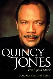 Quincy Jones by Clarence Bernard Henry (Ebook)