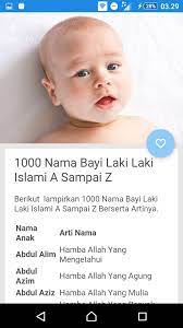 Jadi, berikanlah nama yang terbaik untuk anakmu agar ia kelak menjadi apa yang kamu inginkan. Nama Bayi Laki Laki Islam Dan Artinya Fur Android Apk Herunterladen