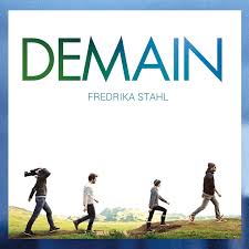 Among those not mentioned are : Demain Vinyle Fredrika Stahl Bande Originale Du Film Boriginal