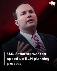 U.S. Senators Seek Faster Land Management Decisions and More Local Control