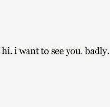 So Badly Flirty Good Morning Quotes Seeing You Quotes Be Yourself Quotes
