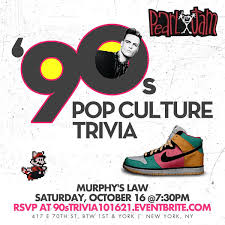 Yes, it was a great time and there were also some life changing movies. 90s Pop Culture Trivia Murphy S Law New York 16 October 2021