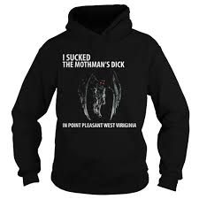 I Suck The Mothmans Dick In Point Pleasant West Virginia