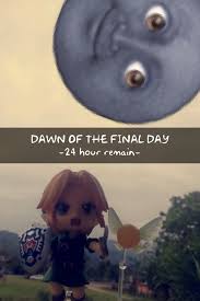 Check spelling or type a new query. Dawn Of The Final Day Lol 9gag