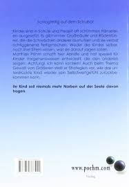 Schlagfertig Auf Dem Schulhof Anti Mobbing Wie Man Grossmaulern Clever Paroli Bietet Matthias Pohm Amazon De Bucher