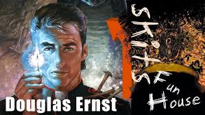 SKITS Fun House with Douglas Ernst