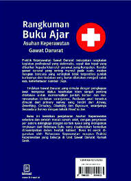 Maybe you would like to learn more about one of these? Rangkuman Buku Ajar Asuhan Keperawatan Gawat Darurat Book By Kistan Gramedia Digital