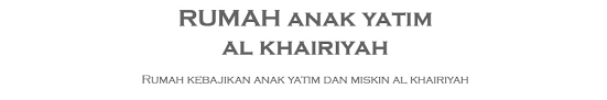 Rumah amal raudhatul jannah, banting. Rumah Anak Yatim Alkhairiyah About Rumah Anak Yatim Al Khairiyah