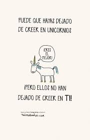 Reflexiones Y Sonris S Frases Unicornio Frases De Unicornio Frases Increibles