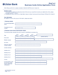 Once registered, you can download our mobile app for banking on the move. Fillable Online Onecard Business Cards Online Application Form Ulster Bank Fax Email Print Pdffiller