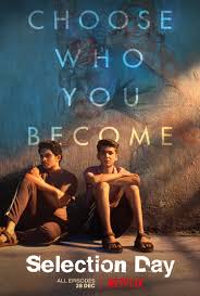 We recommend the titles worth watching. Selection Day Tv Series 2018 Imdb