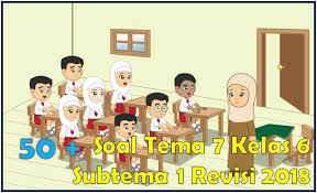 50 Soal Tematik Kelas 6 Tema 7 Subtema 1 Pemimpin Di Sekitarku