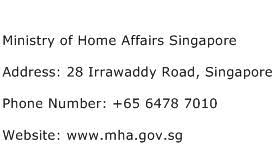 The ministry of home affairs (abbreviation: Ministry Of Home Affairs Singapore Address Contact Number Of Ministry Of Home Affairs Singapore