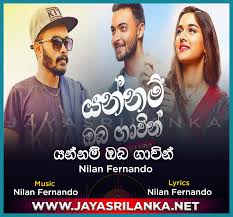 Stream tracks and playlists from jayasrilanka.net on your desktop or mobile device. Yannam Oba Gawin Man Nilan Fernando Mp3 Download New Sinhala Song