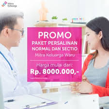Promosi Mitra Keluarga Promo Paket Persalinan Normal Dan Sectio Mitra Keluarga Waru