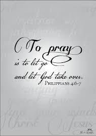 Let Go And Let God Quotes Words Christian Quotes