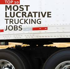 Top 10 Most Lucrative Trucking Jobs