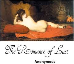 The Romance of Lust: 9781861713629: Anonymous: Books - Amazon.com