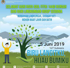 Selamat memperingati hari lingkungan hidup sedunia. Eid Mubarak Di Hari Lingkungan Hidup Sedunia Halaman 1 Kompasiana Com