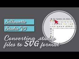 Convert Your Silhouette Studio Files To Svg Format Silhouette Studio Files Silhouette Tutorials Silhouette Cameo Tutorials
