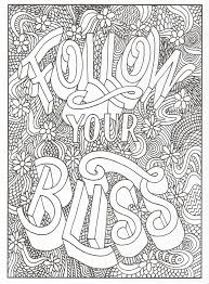 Yep, just like when we were in kindergarten. Timeless Creations Creative Quotes Coloring Page Follow Your Bliss Quote Coloring Pages Creativity Quotes Inspirational Words