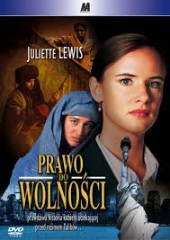 Prawo do wolności (2004)