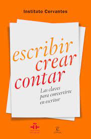 Scopri ricette, idee per la casa, consigli di stile e altre idee da provare. Escribir Crear Contar Las Claves Para Convertirte En Escritor Instituto Cervantes Sinopsis Del Libro Resenas Criticas Opiniones Quelibroleo