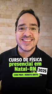 É de Natal-RN e não ficou satisfeito(a) com sua nota em Ciências da  Natureza no último Enem?, Aprenda com o melhor Curso de Física Presencial  em Natal e nossa metodologia exclusiva FÍSICA INTUITIVA, ...