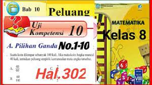 Latihan 2.3 nomor 1 2 3 kelas 9 smp/mts semester 1 persamaan dan &mldr; Uji Kompetensi 10 No 1 10 Matematika Kelas 8 Smp Hal 302 Peluang Gucil Chanel Youtube