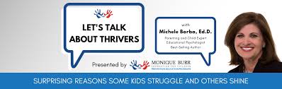 Let's Talk About Thrivers with Dr. Michele Borba