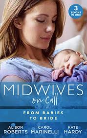 Midwives On Call: From Babies To Bride: Always the Midwife (Midwives  On-Call)