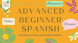 Advanced Beginner Spanish @ the Library