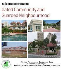 Many gated and guarded community housing developments have yet to adhere fully to the basic principles of crime prevention through environmental design (cpted) in their planning of physical security. Nafiri Nahara Nobat Geta Cogan Saron Bandar Bukit Raja Klang Garis Panduan Gated Community Guarded Neighborhood Jpbd Kpkt