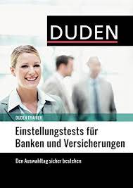 Welcome to td bank, america's most convenient bank. Duden Trainer Einstellungstests Fur Banken Und Versicherungen Die Optimale Vorbereitung Auf Das Assessment Center Willmann Hans Georg Amazon De Bucher
