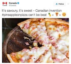 Did You Know That The Hawaiian Pizza Was Invented In Canada Happy Canadaday To Our Friends Up North Use Code Ohcanada Pineapple Pizza Pizza Meme Pizza