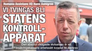 Humana Assistans VD Hans Dahlgren: Vi tvingas bli statens kontrollapparat