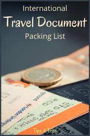 The Must Have International Travel Document Checklist With Printable Tips 4 Trips Packing List For Travel Packing Tips For Travel Travel Document Organizer