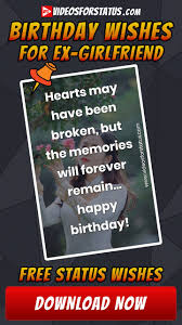 Memory Birthday Wishes For Ex Boyfriend Quotes Happy Birthday Wishes For Ex Girlfriend Emotional Heart Touching Status 2020 In 2020 Birthday Wishes Birthday Wishes Quotes Birthday Wishes For Girlfriend