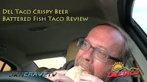 Del taco secret sauce 1/4 cup mayonnaise 1 tablespoon buttermilk or whole milk 1/2 teaspoon fresh lime juice mix together and there ya go. Del Taco Crispy Beer Battered Fish Taco Review Youtube