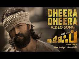 Dheera Dheera Full Video Song Kgf Tamil Movie Yash Prashanth Neel Hombale Films Ravi Basrur Youtube Songs Tamil Movies Video
