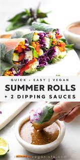 Summer Rolls Two Dipping Sauces The Simple Veganista Vegan Summer Recipes Vegan Recipes Easy Summer Recipes Dinner